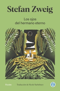 Los ojos del hermano eterno - Stefan Zweig