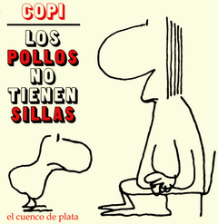 Los pollos no tienen sillas - Copi