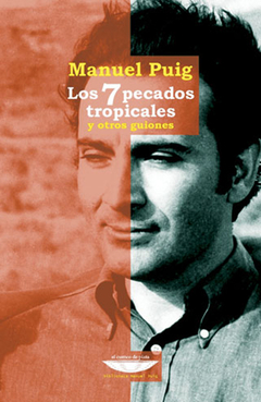 Los siete pecados tropicales - Manuel Puig