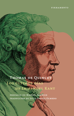 Los últimos días de Immanuel Kant - Thomas de Quincey