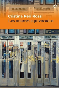 Los amores equivocados - Cristina Peri Rossi
