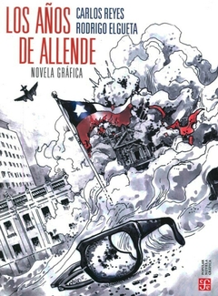 Los años de Allende - Carlos Reyes