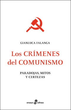 Los crímenes del comunismo - Gianluca Falanga