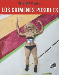 Los crímenes posibles - Cristina Civale