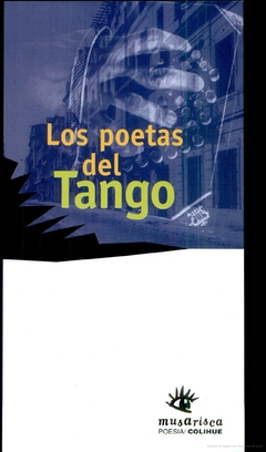 Los poetas del tango - antología poética
