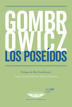 Los poseídos - Witold Gombrowicz