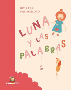 Luna y las palabras - Nadia Fink / Euge Ghigliazza