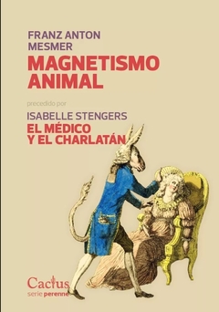 Magnetismo animal - Franz Anton Mesmer