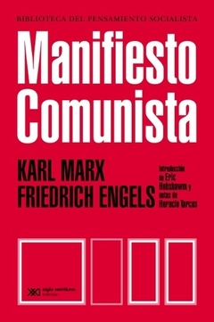 Manifiesto Comunista - Karl Marx y Friederich Engels