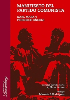 Manifiesto del Partido Comunista - Karl Marx y Friedrich Engels