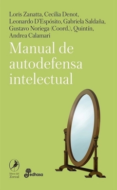 Manual de autodefensa intelectual - AA. VV.