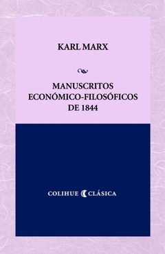 Manuscritos económico-filosóficos de 1844 - Karl Marx