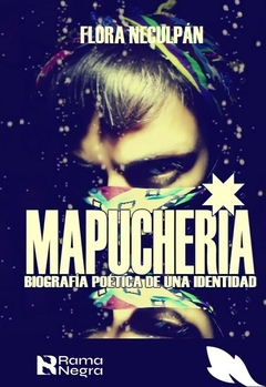 Mapuchería - Flora Neculpán