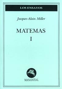 Matemas 1 - Jacques-Alain Miller