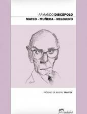 Mateo-Muñeca-Relojero - Armando Discépolo