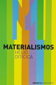 Materialismos - Hélio Oiticica
