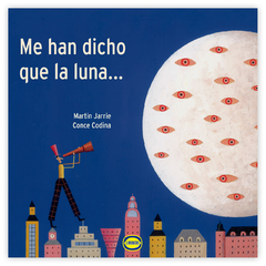 Me han dicho que la luna... - Martín Jarrie y Conce Codina