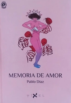 Memoria de amor - Pablo Díaz