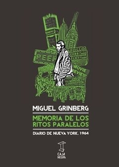 Memoria de los ritos paralelos - Miguel Grinberg