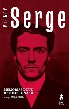 Memorias de un revolucionario - Víctor Serge