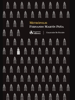 Metrópolis - Fernando Martín Peña