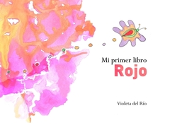 Mi primer libro rojo - Violeta del Río