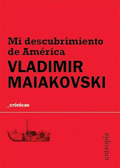 Mi Descubrimiento - America Vladimir Maiakovsky