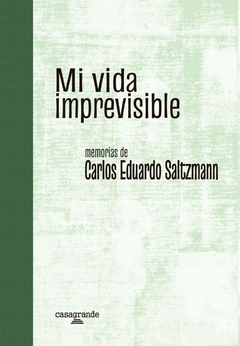 Mi vida imprevisible - Eddi Saltzmann