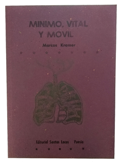 Mínimo, vital y móvil - Marcos Kramer