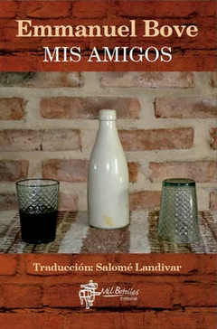 Mis amigos - Emmanuel Bove