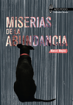 Miserias de la abundancia - Manuel Megías