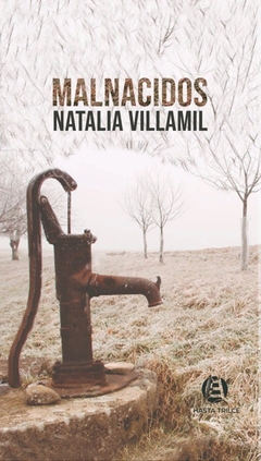 Malnacidos - Natalia Villamil