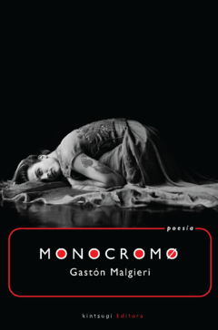Monocromo - Gastón Malgieri