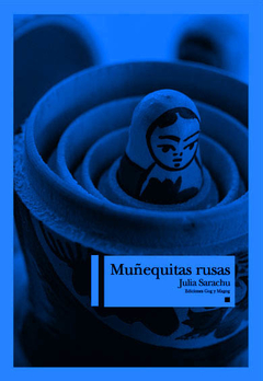 Muñequitas rusas - Julia Sarachu
