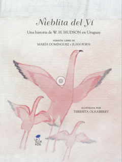Nieblita del Yí - María Dominguez / Juan Forn