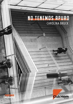 No tenemos apuro - Carolina Bruck