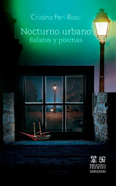 Nocturno urbano. Relatos y poemas - Cristina Peri Rossi