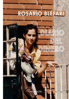 Diario Del Dinero - Rosario Bléfari
