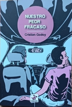 Nuestro peor fracaso - Cristian Godoy