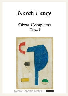 Obras completas - Norah Lange (Tomo 1)
