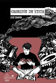 Obsesión de vivir - José Sbarra