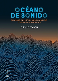 Océano de sonido - David Toop