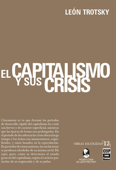 El capitalismo y sus crisis - León Trotsky