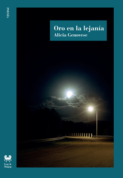 Oro En La Lejanía - Alicia Genovese