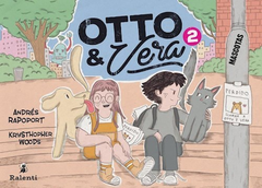 Otto y Vera 2 Las mascotas por Andrés Rapoport / Krysthopher Woods