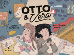 Otto y Vera 4 - La Pijamada