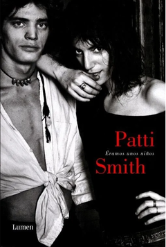 Éramos tan niños - Patti Smith