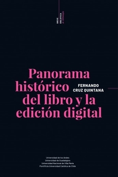 Panorama histórico del libro y la edición digital - Fernando Cruz Quintana