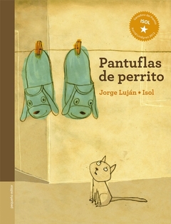 Pantuflas De Perrito - Jorge Luján e Isol