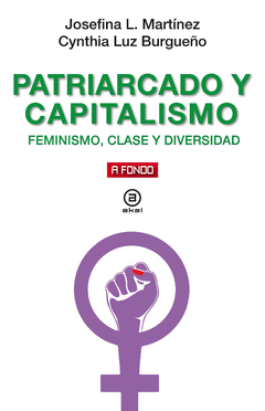 Patriarcado Y Capitalismo - Burgueño Leiva / Luzuriaga Martínez